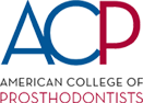 [PRACTICE_NAME] is a member of the American College of Prosthodontists